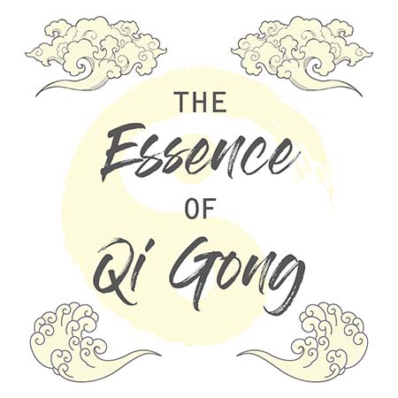 The Essence of Qi Gong Onlinekurs